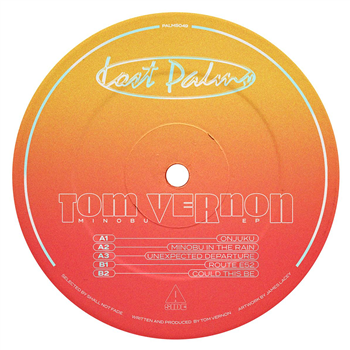 Tom Vernon - Minobu [orange vinyl] - Lost Palms
