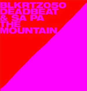 DEADBEAT/SA PA - The Mountain (3xLP) - BLKRTZ
