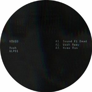 YOSH - Sound Fi Dead (2xLP) - Vivid Recordings