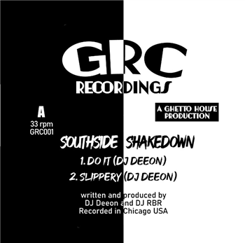 DJ Deeon/ DJ RBR - Southside Shakedown - GRC Recordings