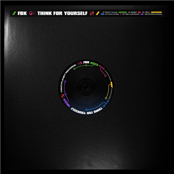FBK - Think For Yourself EP (incl. Marcel Dettmann remix) - Tram Planet Records FBK - Think For Yourself EP (incl. Marcel Dettmann remix) - Tram Planet Records