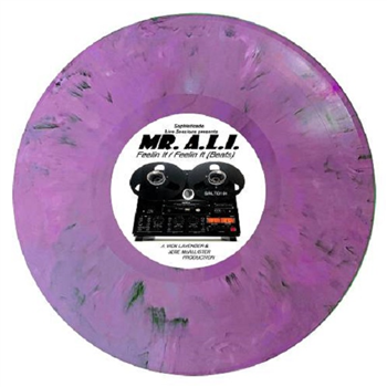Mr. A.L.I. - FEELIN IT (1-SIDED Coloured Vinyl) - Sophisticado Recordings Mr. A.L.I. - FEELIN IT (1-SIDED Coloured Vinyl) - Sophisticado Recordings