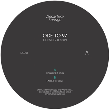 Ode To 97 - Consider It Spun - Departure Lounge Ode To 97 - Consider It Spun - Departure Lounge