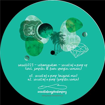 Retromigration - Secret Of A Pimp EP - Wewillalwaysbealovesong Retromigration - Secret Of A Pimp EP - Wewillalwaysbealovesong