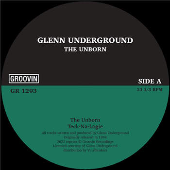 GLENN UNDERGROUND - THE UNBORN - Groovin Recordings