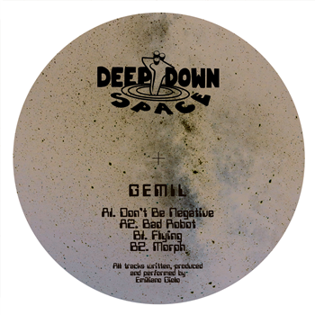 Gemil - Reaction EP - Deep Down Space Records
