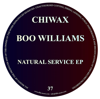 Boo Williams - Natural Service EP - Chiwax Boo Williams - Natural Service EP - Chiwax