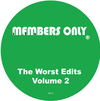 Members Only - THE WORST EDITS VOL 2 - Members Only