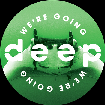 Various Artists - Volume 7 - Were Going Deep Various Artists - Volume 7 - Were Going Deep