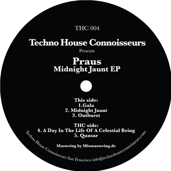 Praus - Midnight Jaunt EP - TECHNO HOUSE CONNOISSEURS Praus - Midnight Jaunt EP - TECHNO HOUSE CONNOISSEURS