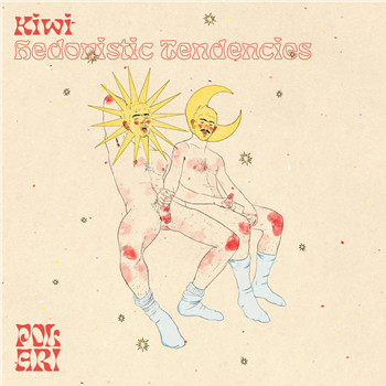 Kiwi - Hedonistic Tendencies - POLARI RECORDS