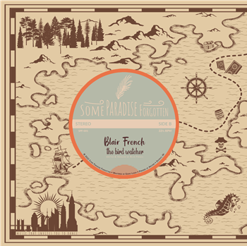 Blair French, Eddie Logix - Treasure Your Friends pt.1 - Some Paradise Forgotten Blair French, Eddie Logix - Treasure Your Friends pt.1 - Some Paradise Forgotten
