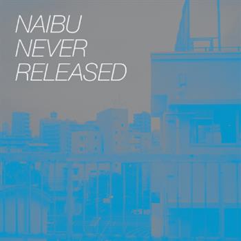 Naibu - Never Released - 2 x 10" glow in the dark vinyl + 12 track CD - INSIDE RECORDS