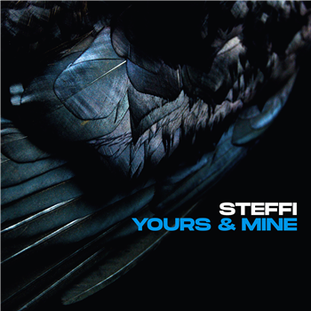 Steffi - Yours & Mine (2 X LP) - DESTEFSTER