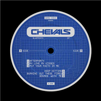 Chevals - Blueprints EP - Dansu Discs Chevals - Blueprints EP - Dansu Discs