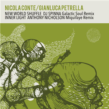 Nicola Conte & Gianluca Petrella - New World Shuffle / Inner Light Remixes - Schema Records
