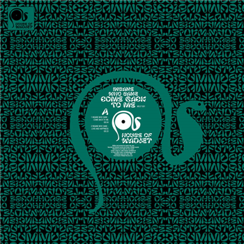 Insane who sane - Come Back to Me EP - House of Wadjet