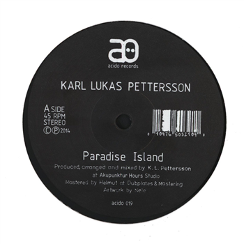 Karl Lucas Petterson (Luke Eargoggle) - Paradise Island - Acido Records