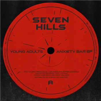 Young Adults - Anxiety Bar EP - Seven Hills Records Young Adults - Anxiety Bar EP - Seven Hills Records