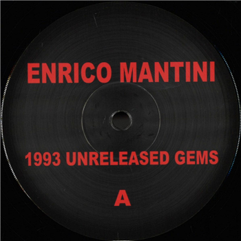 Enrico Mantini - 1993 Unreleased Gems - Enrico Mantini