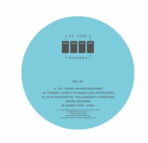 NATURAL RHYTHM/SAISON/RISK ASSESSMENT - NFRv 009 (Saison/Local Options/Michael Ray remixes) - No Fuss