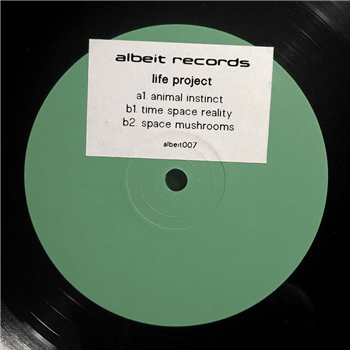 Life Project - The Space Mushrooms EP - Albeit Records Life Project - The Space Mushrooms EP - Albeit Records