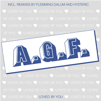 A.G.F. - LOVED BY YOU - ZYX Records