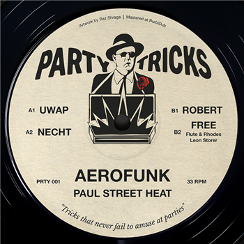 Aerofunk - Paul Street Heat - Party Tricks