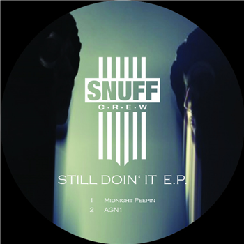 Snuff Crew - Still Doin‘ it E.P. - Next Door