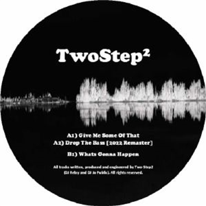 TWOSTEP2 - Give Me Some Of That EP - Above Sound