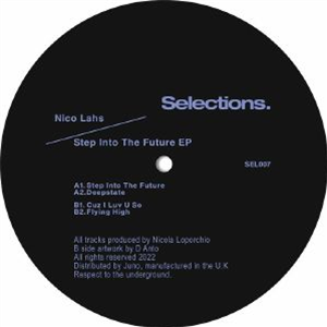NICO LAHS - Step Into The Future EP - Selections