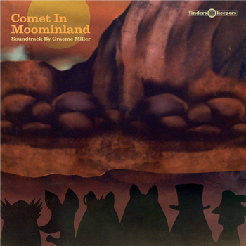 Graeme Miller - Comet In Moominland - Finders Keepers Records