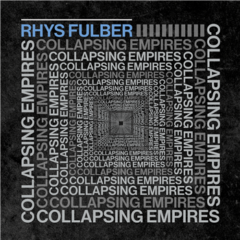 Rhys Fulber - Collapsing Empires (2 X 12") - Sonic Groove