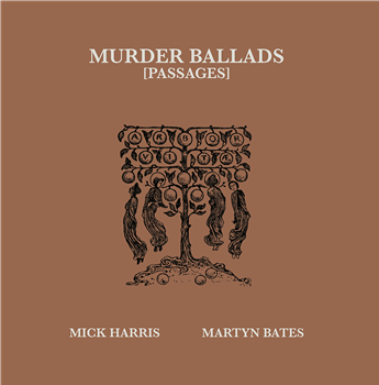 Mick Harris / Martyn Bates - Murder Ballads (Passages) (2 X Marbled Vinyl) - Sub Rosa
