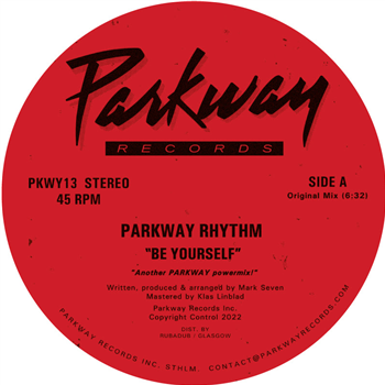 Parkway Rhythm - Be Yourself - Parkway Records