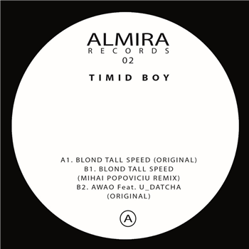 Timid Boy - Blond Tall Speed - Almira Records Timid Boy - Blond Tall Speed - Almira Records