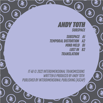Andy Toth - Subspace - INTERDIMENSIONAL TRANSMISSIONS