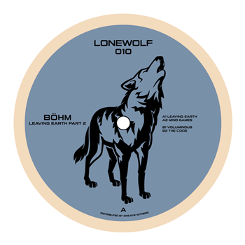 Böhm - Leaving Earth Part 2 - EYA Records / Lonewolf