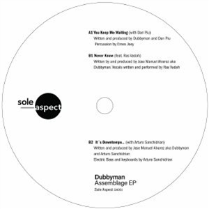 Dubbyman - Assemblage EP - Sole Aspect
