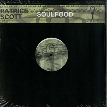 Patrice Scott - Soul Food - SISTRUM RECORDS Patrice Scott - Soul Food - SISTRUM RECORDS