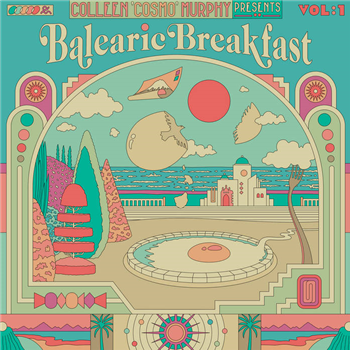 Various Artists - Colleen ‘Cosmo’ Murphy presents ‘Balearic Breakfast’ Volume 1 (2 X LP) - Heavenly Recordings