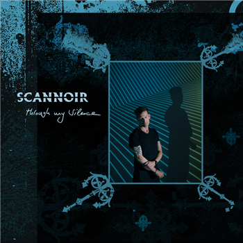 SCANNOIR - Through My Silence - Frigio Records