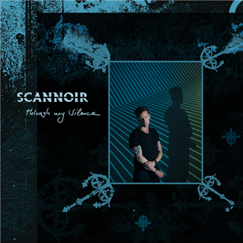 SCANNOIR - Through My Silence - Frigio Records SCANNOIR - Through My Silence - Frigio Records