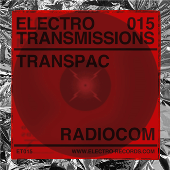Transpac - Electro Transmissions 015 - Radiocom - Electro Records
