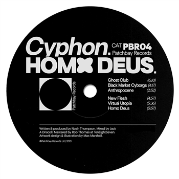 Cyphon - Homo Deus - Patchbay Records