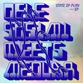 Dele Sosimi & Medlar - State Of Play EP - Wah Wah 45s