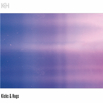 Various Artists - Kicks & Hugs 01 - Kicks & Hugs Various Artists - Kicks & Hugs 01 - Kicks & Hugs