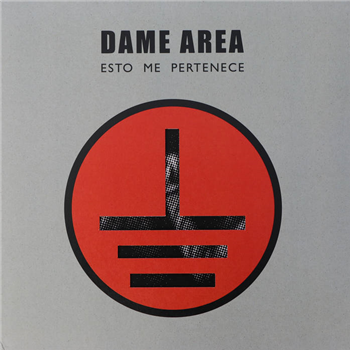 Dame Area – Esto Me Pertenece - BFE Records Dame Area – Esto Me Pertenece - BFE Records