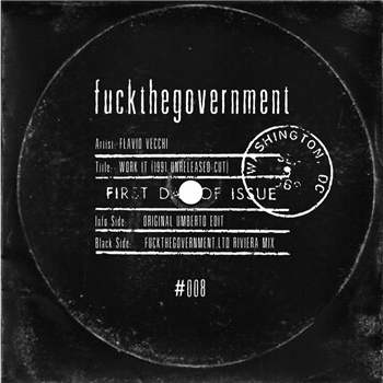 FLAVIO VECCHI - WORK IT (1991UNRELEASED CUT) (180G) - Fuckthegovernment LTD