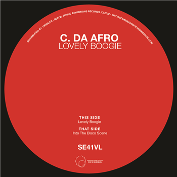C. Da Afro - Lovely Boogie 7" - Sound Exhibitions Records
